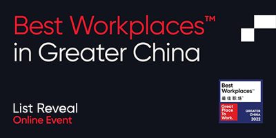 best workplaces in greater china past event